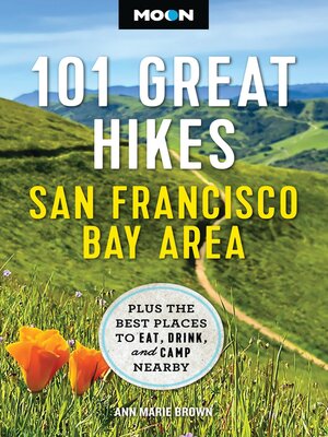 cover image of Moon 101 Great Hikes San Francisco Bay Area
